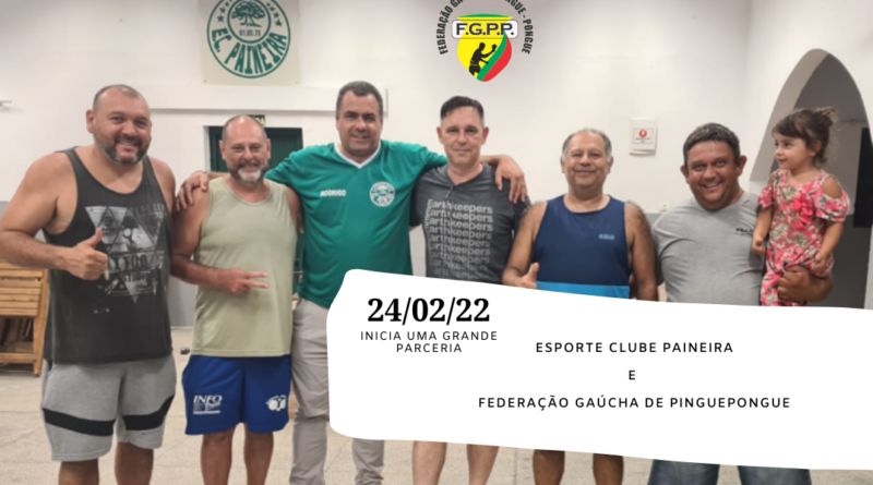 FGPP FECHA PARCERIA COM ESPORTE CLUBE PAINEIRA DE CANOAS